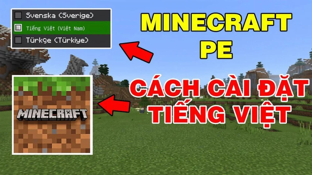 3. Cách chỉnh tiếng việt trong Minecraft pe nhanh