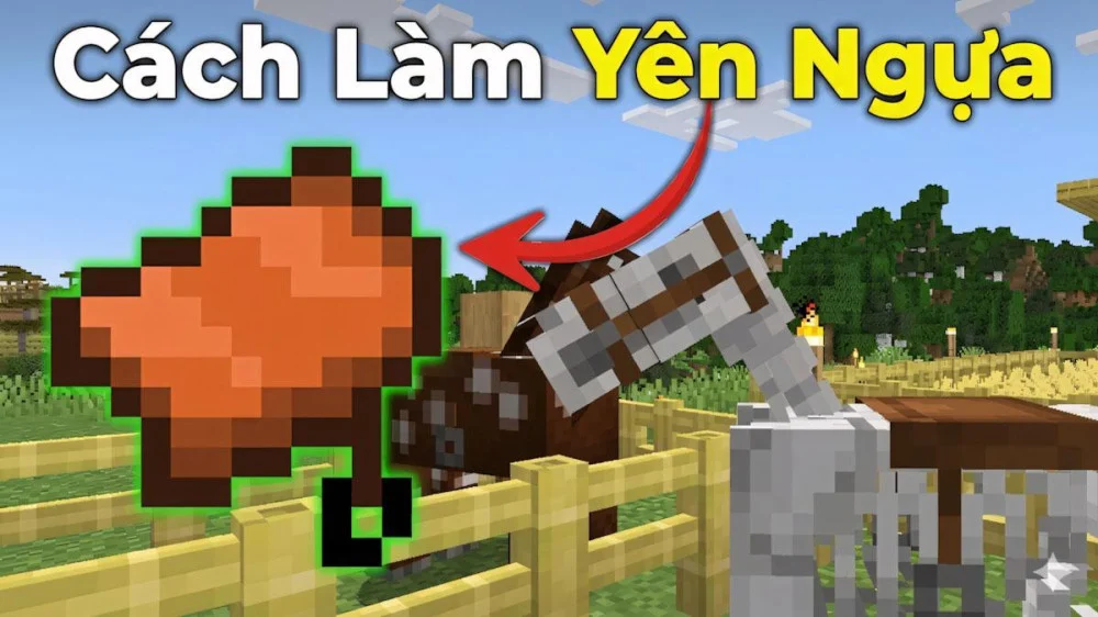 Cách Làm Yên Ngựa Trong Minecraft  | Công Thức Làm Saddle Chuẩn Nhất