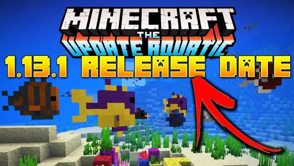 Mojang phát hành Update Aquatic ngày 18/07/2018 làm mới hệ sinh thái biển
