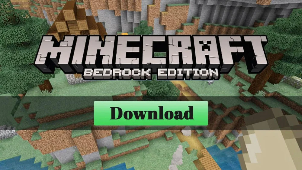 Hướng dẫn tải Minecraft Bedrock edition chi tiết