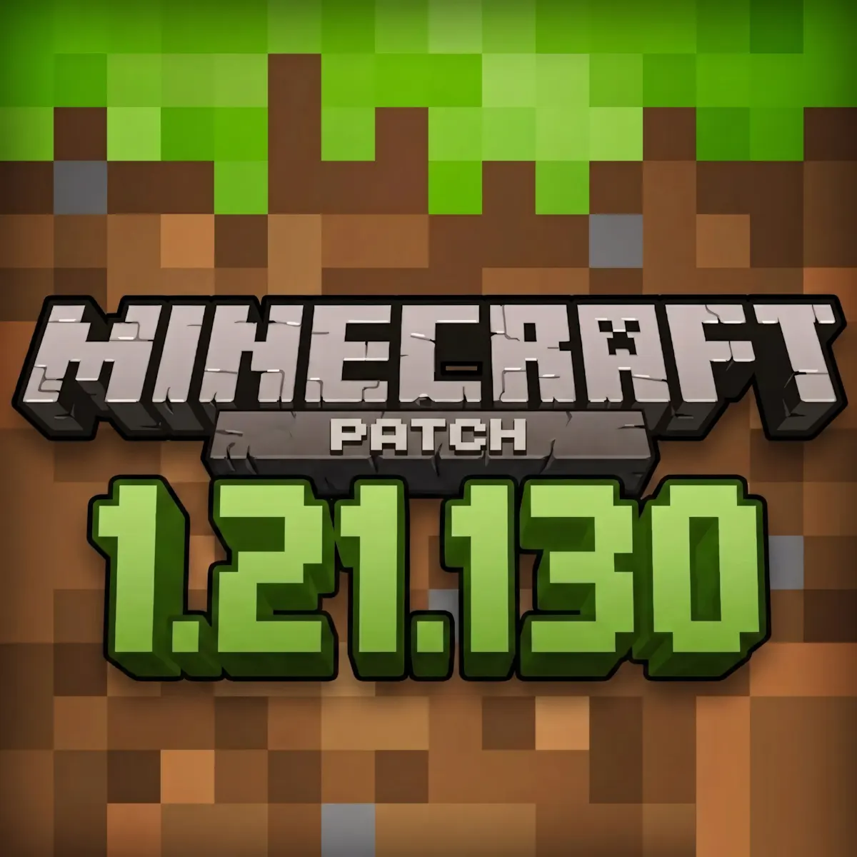 minecraft patch 1.21.130