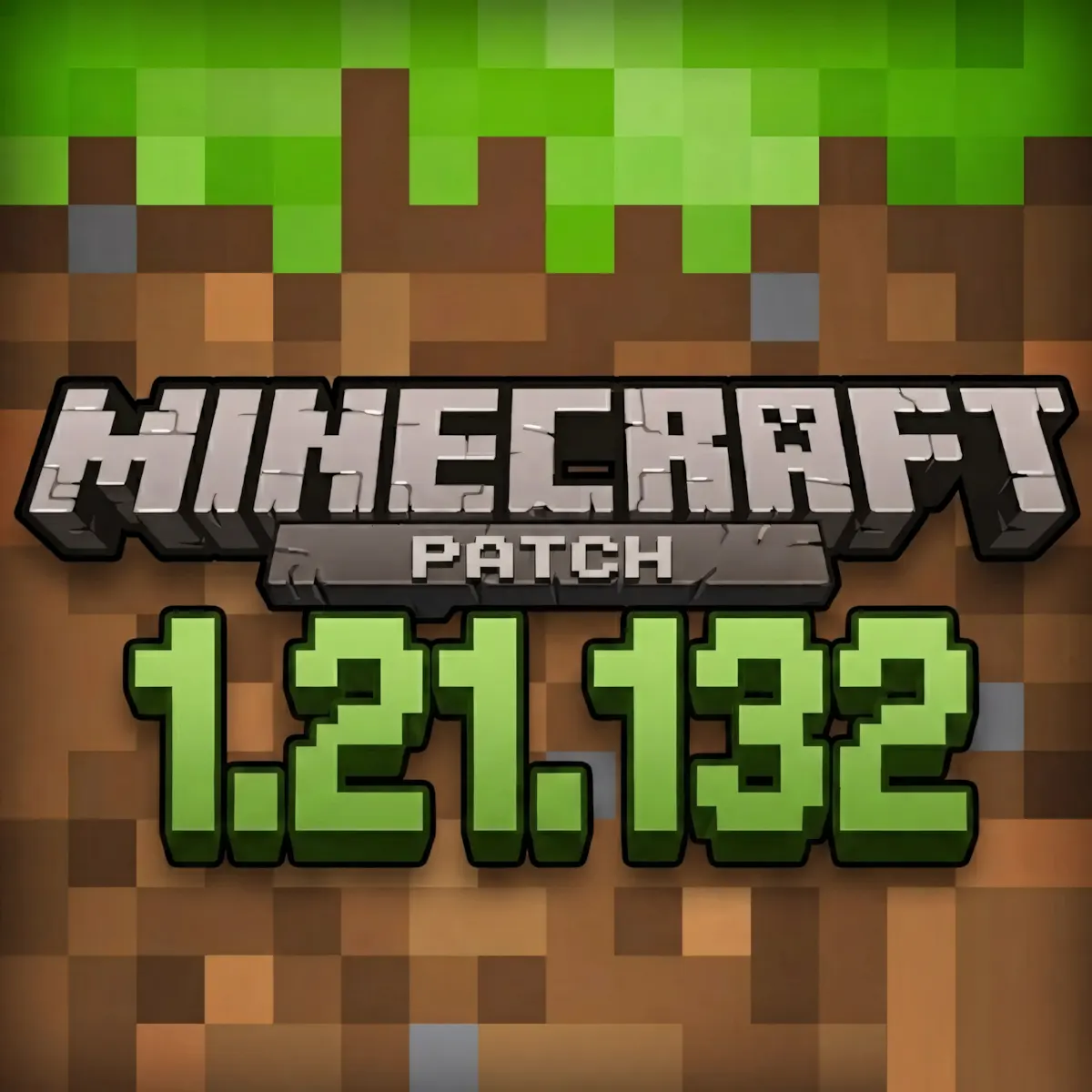 minecraft patch 1.21.132