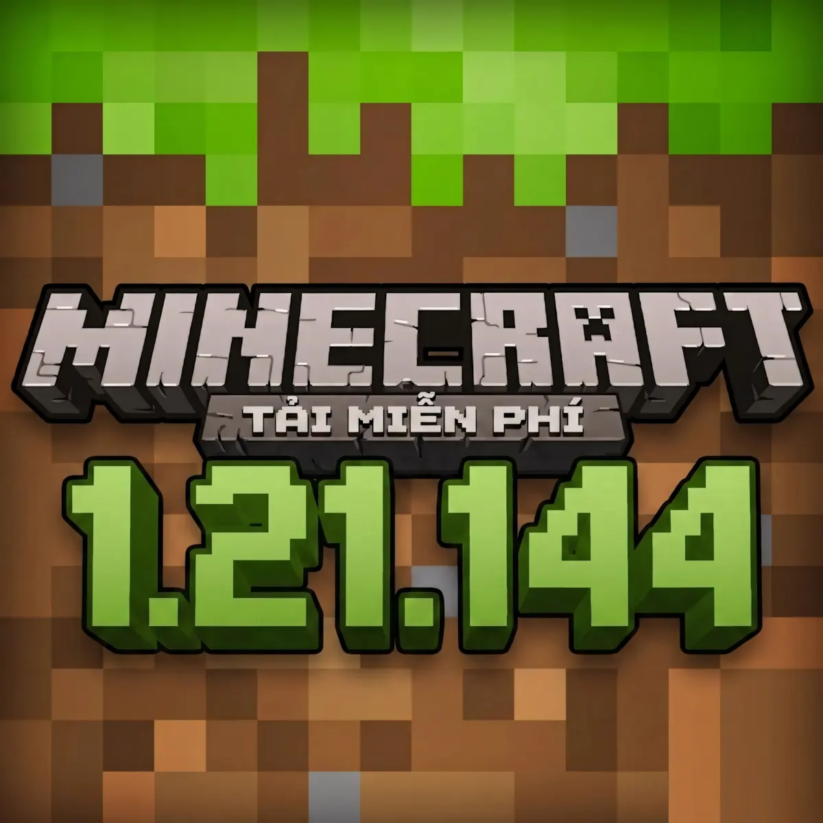 tải minecraft 1.21.144