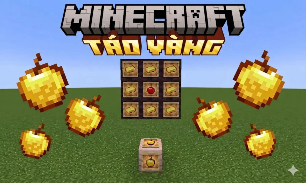 Táo Vàng Minecraft  | Cách Chế Tạo, Tác Dụng và Táo Vàng Phù Phép